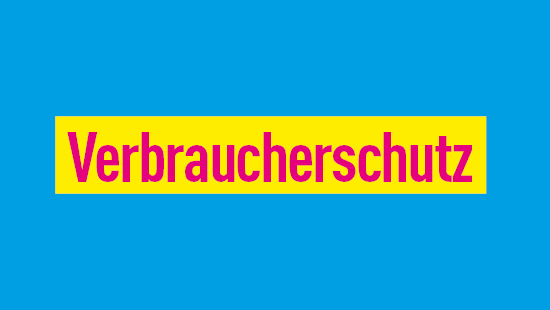 Verbraucherschutz